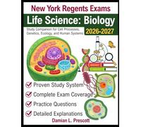 New York Regents Exams: Life Science: Biology 2026-2027: Study Companion for Cell Processes, Genetics, Ecology, and Human Systems