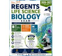 New York Regents Life Science Biology Exam Prep 2026-2027: A Complete Study Guide with 3000+ Questions, ESRT Training, NYSSLS-Aligned, Topic Reviews, ... Tests, and Detailed Answer Explanations