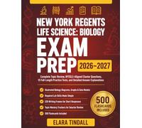 NEW YORK REGENTS LIFE SCIENCE: BIOLOGY EXAM PREP 2026-2027: Complete Topic Review, NYSSLS-Aligned Cluster Questions, 15 Full-Length Practice Tests, and Detailed Answer Explanations