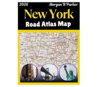 New York Road Atlas Map 2026: Explore New York City with Clear Large-Print Maps, Tourist Routes & Regional Details for Travelers