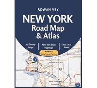 New York Road Map & Atlas: 63 County-by-County Maps with Scenic Routes, Landmarks, and Travel Reference