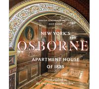 New York’s Osborne Apartment House of 1885