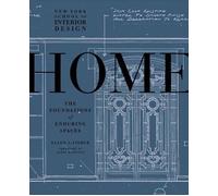 New York School of Interior Design: Home : The Foundations of Enduring Spaces