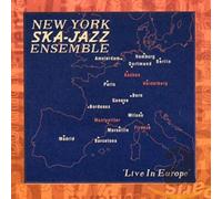 New York Ska Jazz Ensembl - Live In Europe