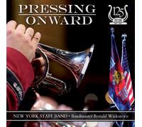 New York Staff Band - Pressing Onward