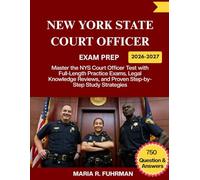 NEW YORK STATE COURT OFFICER EXAM PREP 2026-2027: Master the NYS Court Officer Test with Full-Length Practice Exams, Legal Knowledge Reviews, and Proven Step-by-Step Study Strategies