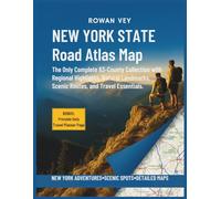 NEW YORK STATE Road Atlas Map: The Only Complete 63-County Collection with Regional Highlights, Natural Landmarks, Scenic Routes, and Travel Essentials.