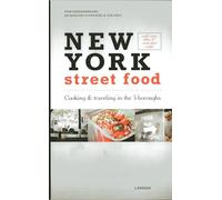 New York Street Food: Cooking & Traveling in the 5 Boroughs