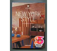 New York Style: Exteriors, Interiors, Details (Icons Series)