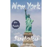 New York Sudoku Puzzle Book: Sudoku puzzle book, Easy to Read Print, 6x9 inches 110 pages, 50+ puzzles, New York Themed front Cover, Ideal for travel and Gifts for New York Lovers