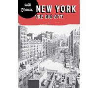 New York - The Big City (Will Eisner Library (Hardcover))