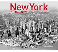New York Then and Now® (2019)
