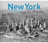 New York Then and Now®: Compact Edition