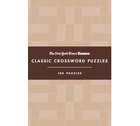 New York Times Games Classic Crossword Puzzles (Coffee and Cream): 100 Puzzles