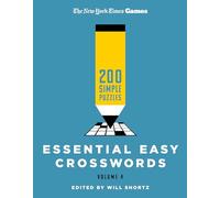 New York Times Games Essential Easy Crosswords Volume 4: 200 Simple Puzzles