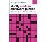 New York Times Games Strictly Medium Crossword Puzzles Volume 3: 200 Medium Puzzles