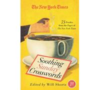 NEW YORK TIMES - New York Times Soothing Sunday Crosswords - paperback - E555z