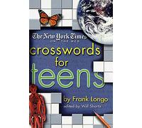 New York Times on the Web Crosswords for Teens (New York Times Crossword Puzzles)