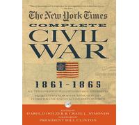 New York Times The Complete Civil War 1861-1865