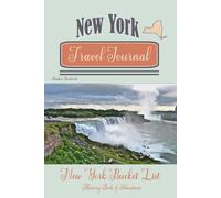 New York Travel Journal: New York Bucket List Memory Book of Adventures