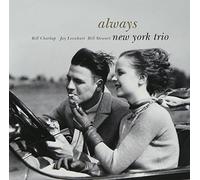 NEW YORK TRIO - ALLWAYS With BILL CHARLAP