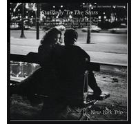 New York Trio - Stairway To The Stars