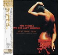New York Trio - Things We Did Last Summer