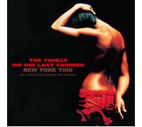 NEW YORK TRIO - THINGS WE DID LAST SUMMER 2LP - Vinyl Record lp - G3z