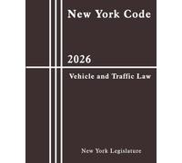 New York Vehicle and Traffic Law Code 2026
