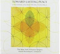 New York Virtuoso Singers – Toward Lasting Peace – CD
