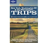 New York Washington DC and the Atlantic Coast Trips (Lonely Planet Country & Regional Guides)