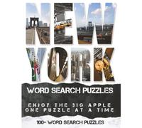 New York Word Search Puzzles: Over 100 puzzles with easy-to-read print all about, New York City! The sights, landmarks, history and more, 7.5 inches, ... gift for vacations, holidays, and relaxation.
