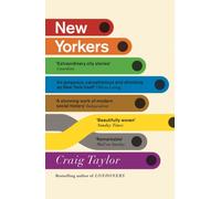 New Yorkers : A City and Its People in Our Time