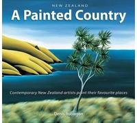 New Zealand A Painted Country (Compact Edition)