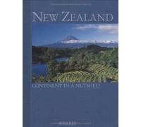 New Zealand: Continent in a Nutshell