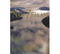 New Zealand, Land of the Long White Cloud