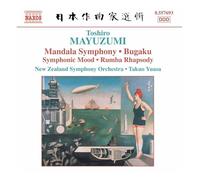 New Zealand So:Yuasa - MAYUZUMI: Bugaku / Mandala Symphony / Rumba Rhapsody