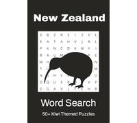 New Zealand Word Search Puzzle Book: Word Searches with Easy to Read Print About New Zealand, Aotearoa and more | 6x9 inches, 110 pages | 50+ Puzzles... Gift for Holidays, Time off and Vacations