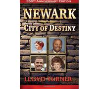 Newark-City of Destiny