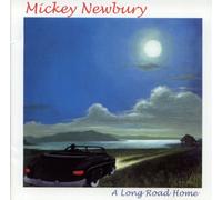 Newbury, Mickey - Long Road Home
