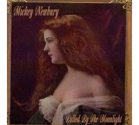 Newbury, Mickey - Lulled By the Moonlight