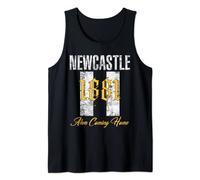NEWCASTLE 1881 AHM COMING COME HOME FOOTBALL FAN NEWCASTLE Tank Top