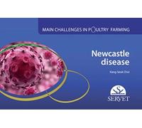 Newcastle Disease. Main challenges in poultry farming