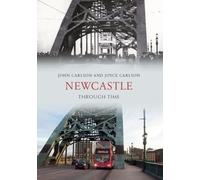 Newcastle Through Time