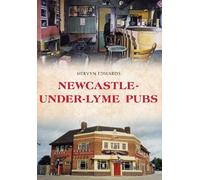 Newcastle-under-Lyme Pubs