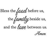 Newclew Bless The Food Before us, The Family Beside us, and The Love Between us, Amen. Thanks Inspiration Empowerment Wall Art Sayings Sticker Décor Decal (22''W x 12''H)