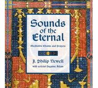 Newell, J. Philip - Sounds of the Eternal: Meditati