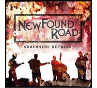 Newfound Road - Somewhere Between