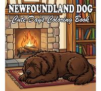 Newfoundland Dog Coloring Book: 65 Cozy and Calming Designs for Adults & Kids