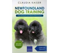 Newfoundland Dog Training: Dog Training for your Newfoundland puppy